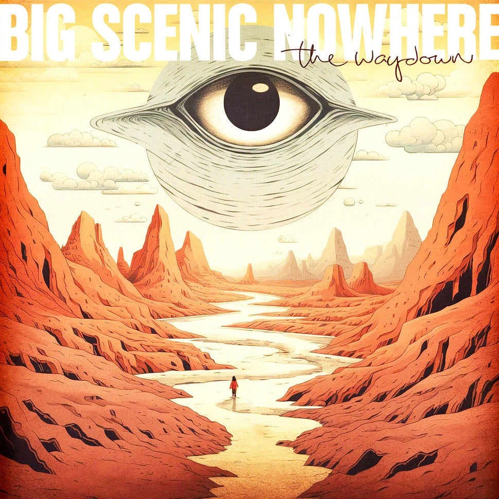 Big Scenic Nowhere - The Waydown