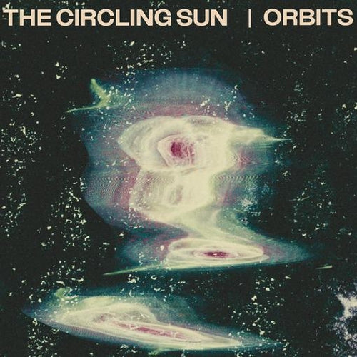 The Circling Sun - Orbits (Green Vinyl)