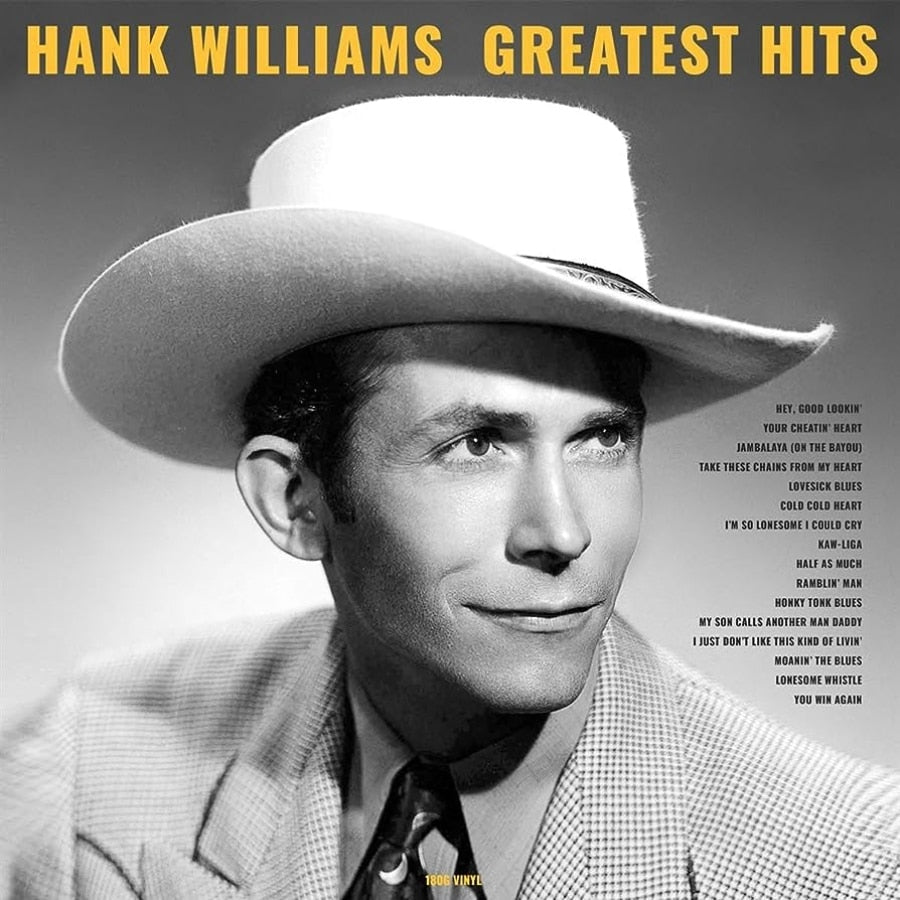 Hank Williams –  Greatest Hits