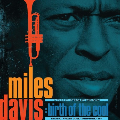 Miles Davis – Music From And Inspired By Miles Davis: Birth Of The Cool