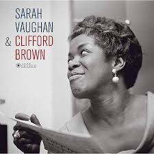 Sarah Vaughan & Clifford Brown – Sarah Vaughan & Clifford Brown