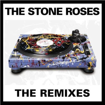 The Stone Roses – The Remixes