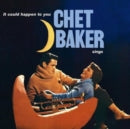 Chet Baker ‎– It Could Happen To You