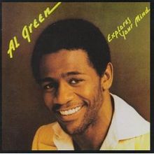 Al Green - Explores your mind