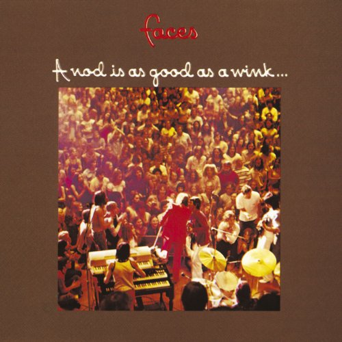 Faces - A Nod Is As Good As A Wink