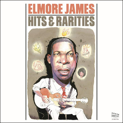 Elmore James - Hits and Rarities