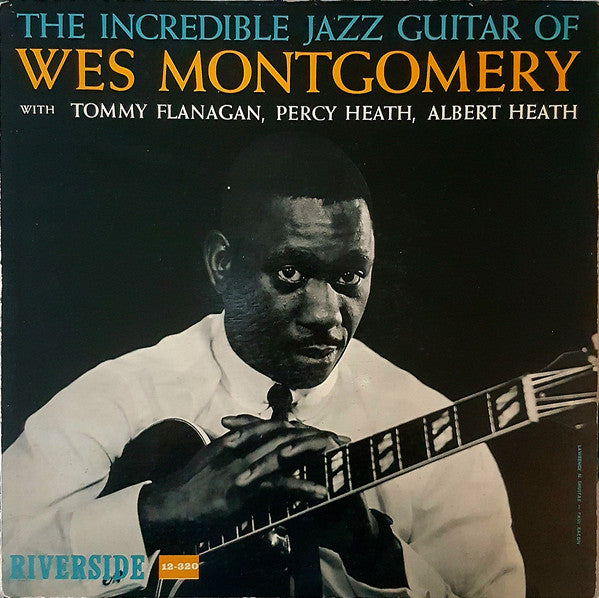 Wes Montgomery - The Incredible Jazz Guitar of Wes Montgomery