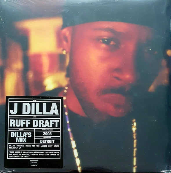 J Dilla - Ruff Draft (Dilla's Mix)