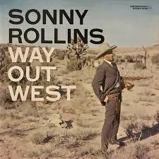 Sonny Rollins - Way Out West