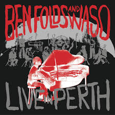 Ben Folds and WASO - Live From Perth