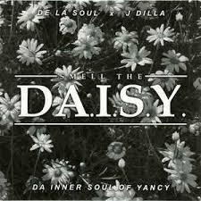 De La Soul x J Dilla - Smell the daisy