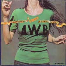 Average White Band - Put It Where You Want It