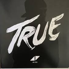 Avicii - True (10th Anniversary Edition)