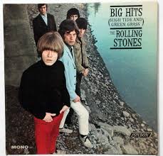 The Rolling Stones - Big hits: High Tide and Green Grass