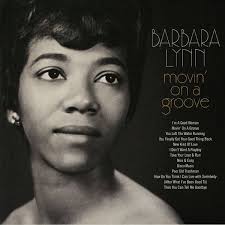 Barbara Lynn - Movin' On A Groove