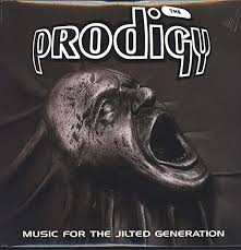 The Prodigy - Music for The Jilted Generation