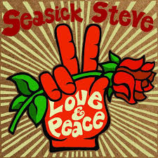 Seasick Steve - Love And Peace