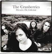 The Cranberries - Dreams: The Collection