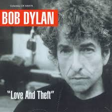 Bob Dylan - Love And Theft