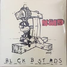 KMD - Black Bastards