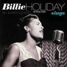 Billie Holiday – Billie Holiday Sings / An Evening With Billie Holiday (Two Original Albums)
