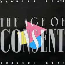 Bronski Beat - The Age Of Consent (40th Anniversary Expanded 2LP)
