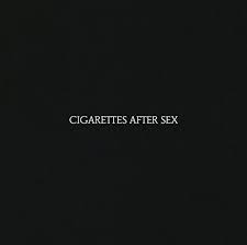 Cigarettes After Sex - Self Titled