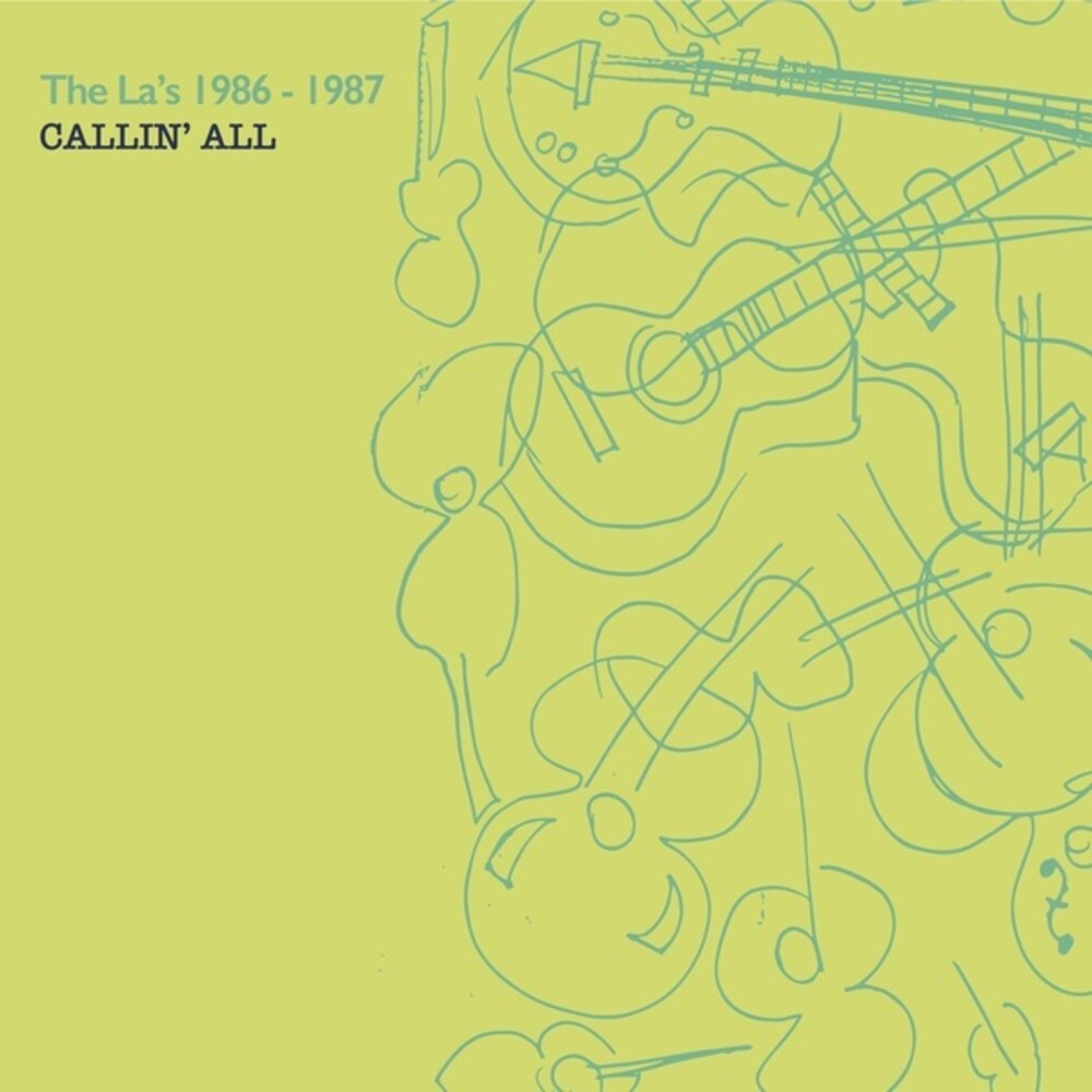 The La's 1986-87 - Callin' All