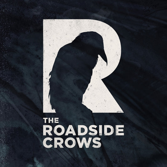 The Roadside Crows - The Roadside Crows