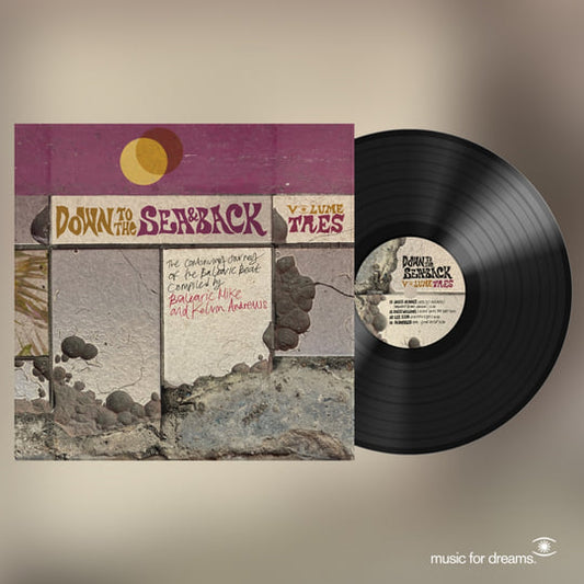 V/A - Down To The Sea & Back Vol. Tres - The Continuing Journey of the Balearic Beat (Compiled by Balearic Mike & Kelvin Andrews)