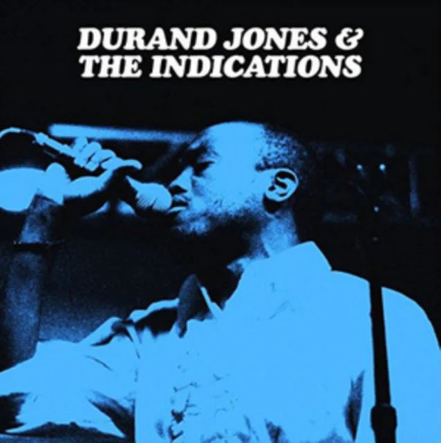 Durand Jones & Indications - Durand Jones & Indications