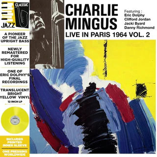 Charles Mingus - Live In Paris, 1964 Vol. 2  (Limited Deluxe Edition Bright Yellow Color Vinyl Remastered)