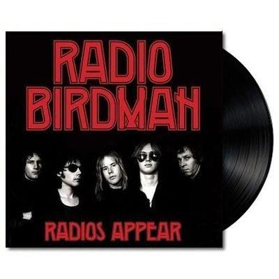 Radio Birdman - Radios Appear
