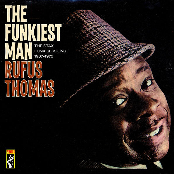 Rufus Thomas - The Funkiest Man