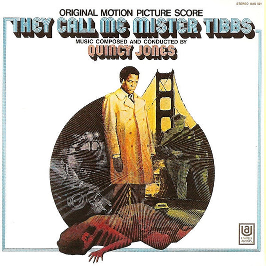 Quincy Jones - They Call Me Mister Tibbs