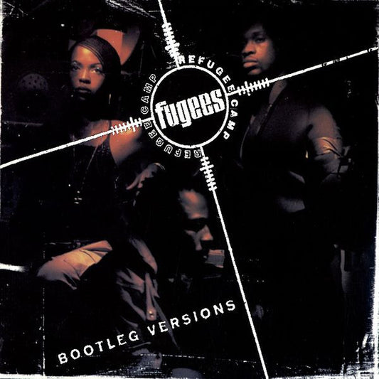 The Fugees - Refugee Camp (Bootleg Versions)