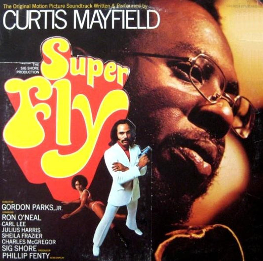 Curtis Mayfield – Super Fly (The Original Motion Picture Soundtrack
