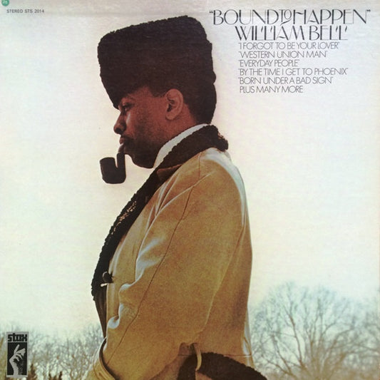 William Bell – Bound To Happen