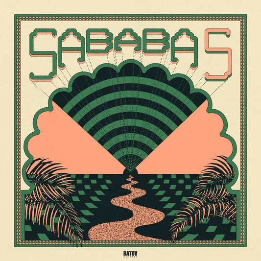 Sababa 5 - Sababa 5 (Limited Green Edition)