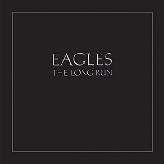 The Eagles - The Long Run