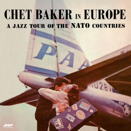 Chet Baker - A Jazz Tour Of The NATO Countries