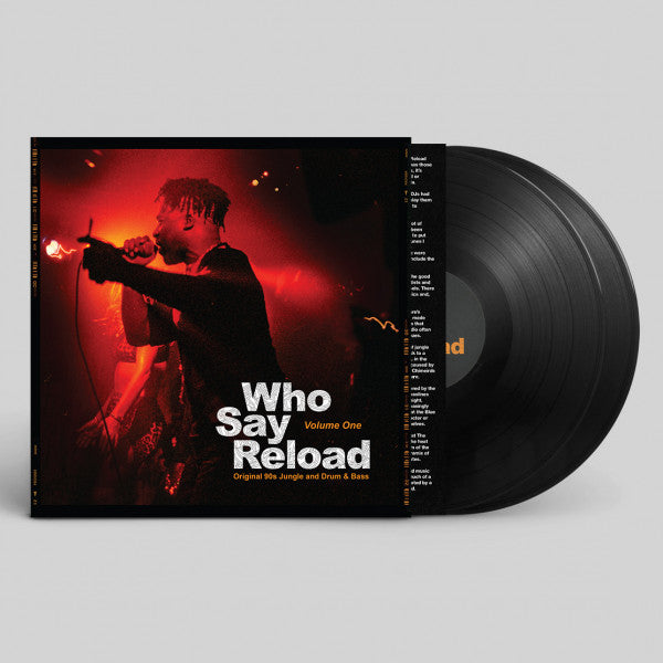 V/A - Who Say Reload Volume One: Original 90s Jungle and Drum & Bass