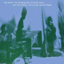 Dorothy Ashby - Soft Winds: The Swinging Harp of Dorothy Ashby (Clear Vinyl)