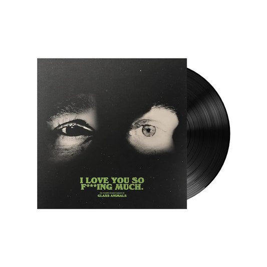 Glass Animals - I Love You So F***ing Much