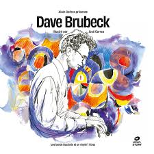 Dave Brubeck - Time Out  (Vinyl Story With 32 Page Comic Book)