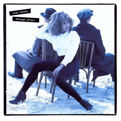 Tina Turner - Foreign Affair (White Vinyl)