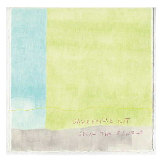 Dawesville Cut - Steal The Jewels