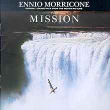 The Mission - Orignial Soundtrack by Ennio Morricone