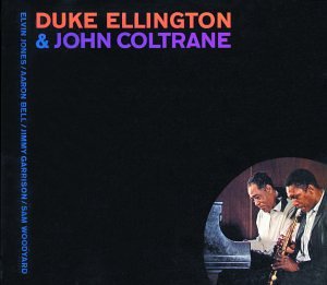 Duke Ellington & John Coltrane -  Duke Ellington & John Coltrane