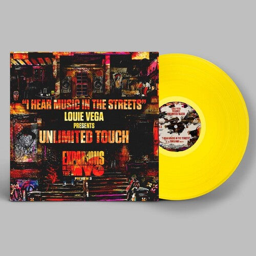 Louis Vega Presents Unlimited Touch - I Hear Music In The Streets (Louie Vega Mixes)